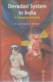 Stock image for Devadasi System in India: A Changing Scenario for sale by dsmbooks