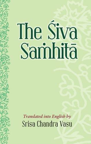 Stock image for The Siva Samhita for sale by Books in my Basket