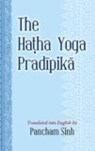 Stock image for The Hatha Yoga Pradipika for sale by Books in my Basket