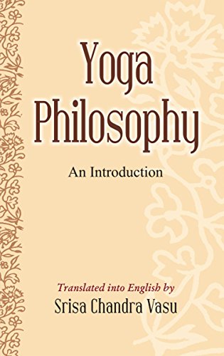 Beispielbild fr Yoga Philosophy: An Introduction zum Verkauf von Books in my Basket