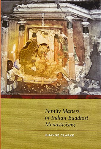 9789381406359: Family Matters in Indian Buddhist Monasticisms