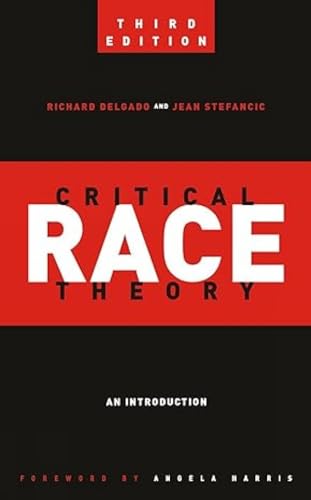 Stock image for Critical Race Theory:: An Introduction for sale by SecondSale