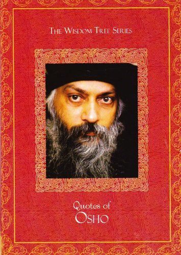 Stock image for Hay House Quotes Of Osho : Wisdom Tree Series for sale by dsmbooks
