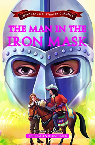 Imagen de archivo de The Man In The Iron Mask (Immortal Illustrated Classics) a la venta por dsmbooks