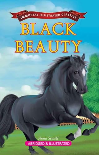 Stock image for Black Beauty (Immortal Illustrated Classics) for sale by dsmbooks