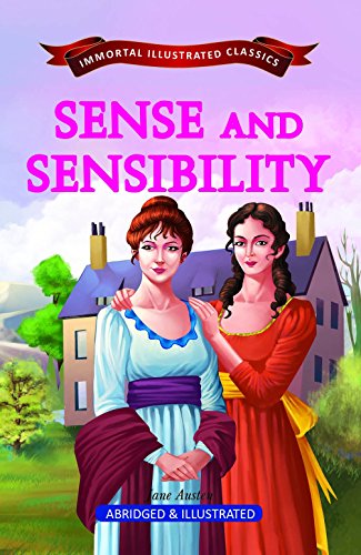 Imagen de archivo de Sense And Sensibility (Immortal Illustrated Classics) a la venta por dsmbooks