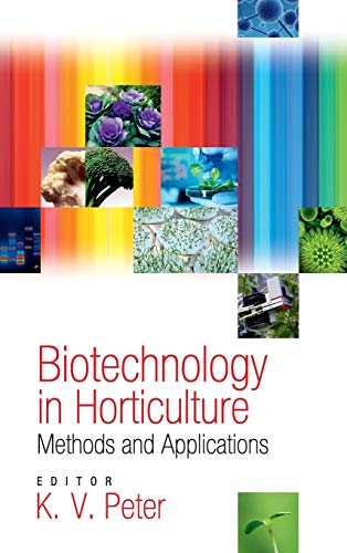 Imagen de archivo de Biotechnology in Horticulture Methods and Applications a la venta por Vedams eBooks (P) Ltd