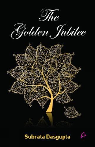 9789381506387: The Golden Jubilee