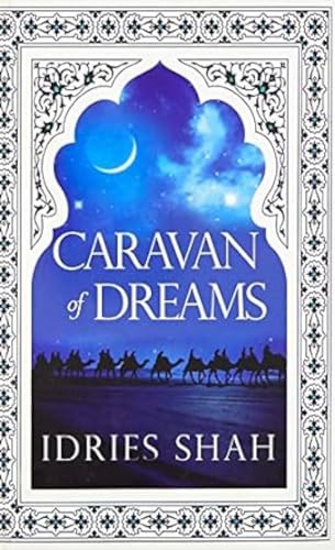 Beispielbild fr Caravan of Dreams zum Verkauf von Books Puddle