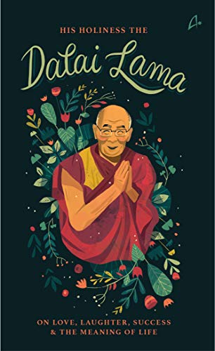 9789381506660: His Holiness The Dalai Lama: On Love, Success, Happiness & the Meaning of Life