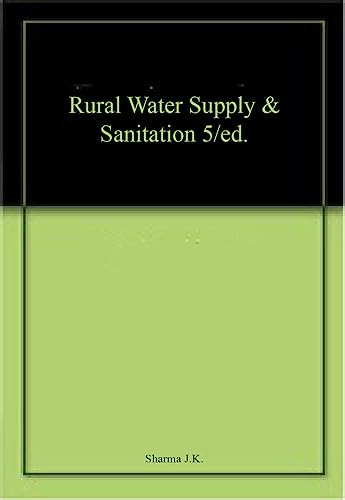 9789381514276: Rural Water Supply & Sanitation 5/ed.