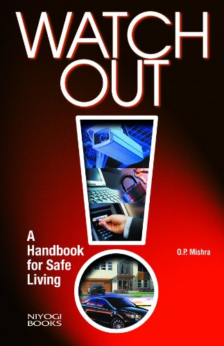 Imagen de archivo de Watch Out: A Handbook for Safe Living a la venta por Books in my Basket