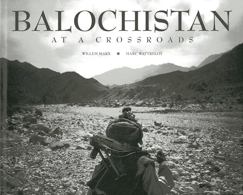 Balochistan: At a Crossroads