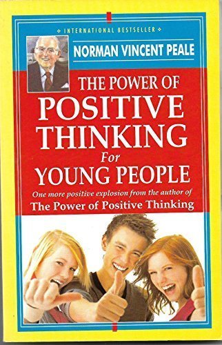Imagen de archivo de The Power of Positive Thinking for Young People Norman Vincent Peale a la venta por Mispah books