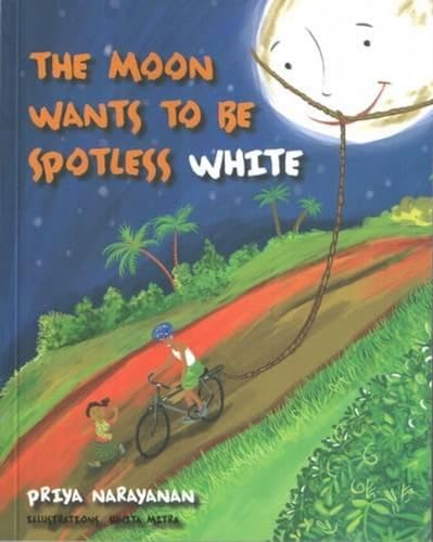 Beispielbild fr The Moon Wants to Be Spotless White zum Verkauf von Books Puddle