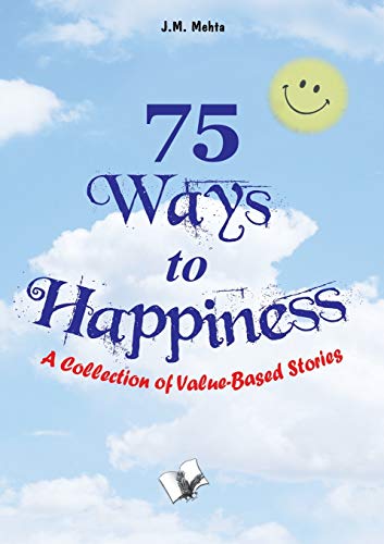 Stock image for 75 Ways to Happiness for sale by Chiron Media