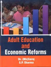 Stock image for Adult Education and Economic Reforms for sale by Vedams eBooks (P) Ltd