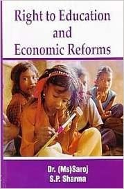 Stock image for Right To Education And Economic Reforms for sale by dsmbooks