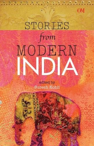 9789381607169: Stories from Modern India