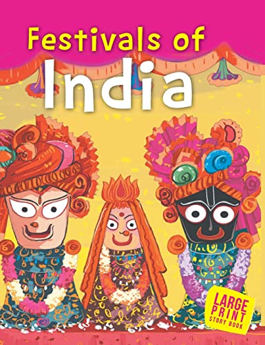 Beispielbild fr Large Print: Festivals of india: Large Print zum Verkauf von HPB-Ruby