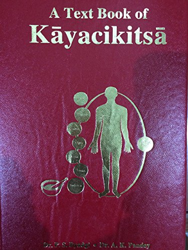 Stock image for A Text Book Of Kayacikitsa: Vol.1 for sale by dsmbooks