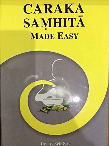 Beispielbild fr Caraka Samhita : Made Easy zum Verkauf von Vedams eBooks (P) Ltd