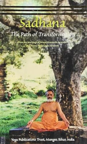 Stock image for Sadhana : The Path of Transformation for sale by WorldofBooks