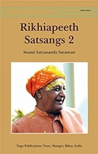 9789381620052: Rikhiapeeth Satsangs Part 2 [Paperback] [Sep 08, 2011] Swami Satyananda Saraswati