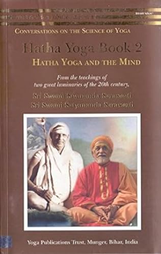 Beispielbild fr Hatha Yoga Book 2: Hatha Yoga & The Mind zum Verkauf von Books in my Basket