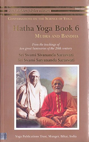 Imagen de archivo de Hatha Yoga Book 6: Mudra & Bandha a la venta por Books in my Basket