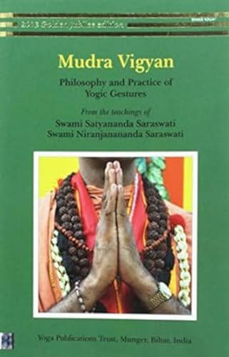 Stock image for Mudra Vigyan : Philosophy and Practice of Yogic Gestures for sale by WorldofBooks