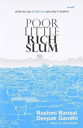 9789381626184: Poor Little Rich Slum