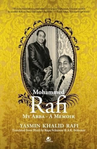 9789381626856: Mohammed Rafi: My Abba