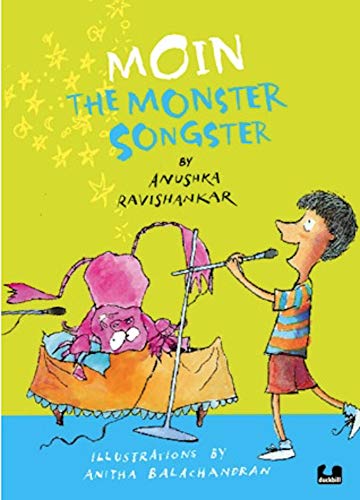 9789381626917: Moin the Monster Songster (Moin and the Monster, 2)