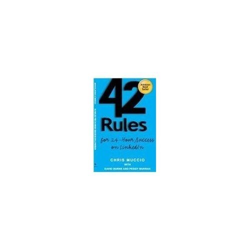 Stock image for 42 Rules for 24 Hour Success on Linkedln for sale by Books Puddle