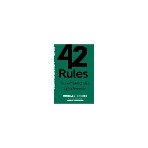Beispielbild fr 42 Rules to Increase Sales Effectiveness zum Verkauf von Books Puddle