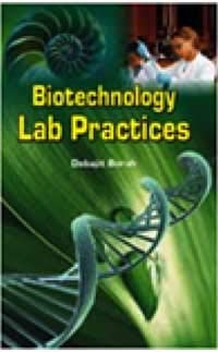 Stock image for Biotechnology Lab Practices for sale by Books in my Basket