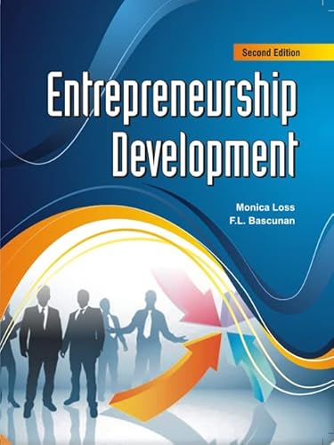 9789381695579: Entrepreneurship Development [Paperback] Monica Loss andF.L. Bascunan