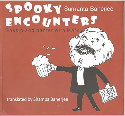 Beispielbild fr Spooky Encounters: Gossip and Banter With Marx zum Verkauf von Books Puddle