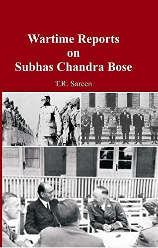 Imagen de archivo de Wartime Reports On Subhash Chandra Bose a la venta por Books in my Basket