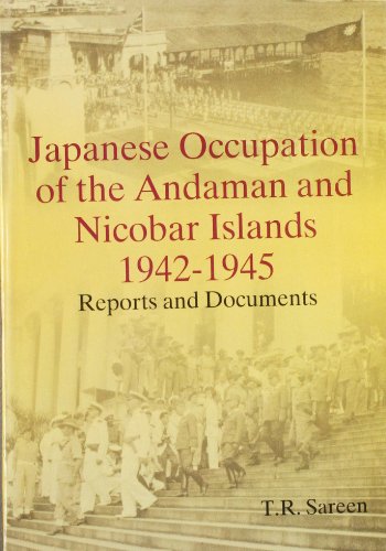 Imagen de archivo de Japanese Occupation Of The Andaman & Nicobar Islands a la venta por Books in my Basket