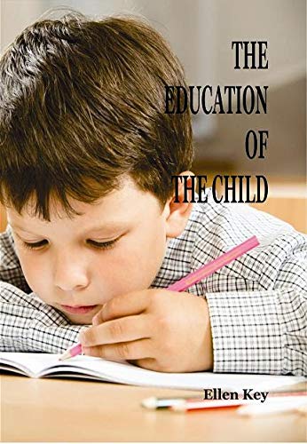 Stock image for The Education Of The Child for sale by Books in my Basket