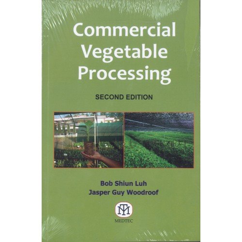 9789381714645: Commercial Vegetable Processing