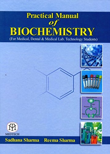 Stock image for Practical Manual of Biochemistry for sale by Vedams eBooks (P) Ltd