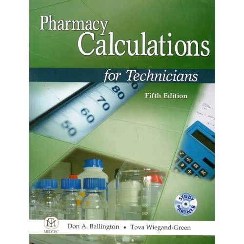 Imagen de archivo de Pharmacy Calculations for Tecnicians a la venta por HPB-Red