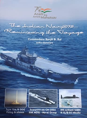 Stock image for The Indian Navy @ 75.Reminiscing The Voyage for sale by Books Puddle