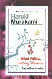 Stock image for Blind Willow, Sleeping Women and other stories for sale by dsmbooks