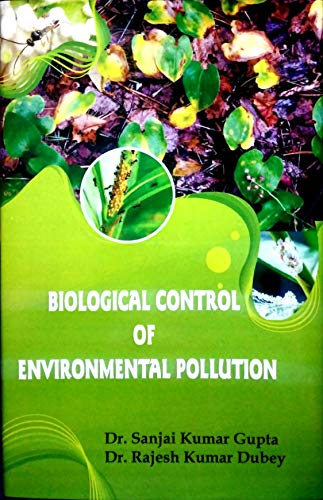 Beispielbild fr Biological Control of Environmental Pollution zum Verkauf von Books Puddle