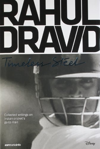 Stock image for Rahul Dravid: Timeless Steel for sale by ThriftBooks-Dallas