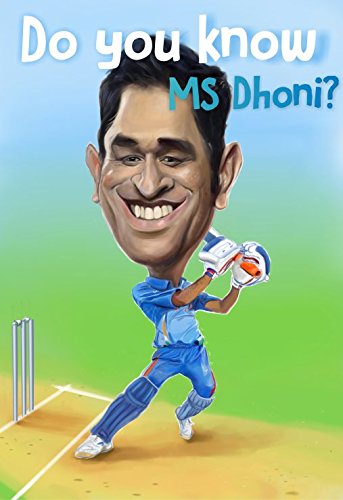 Stock image for Do You Know MS Dhoni? for sale by Books Puddle